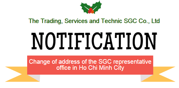 notify change of address of the sgc representative office in ho chi minh city